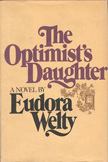 Eudora Welty  The Optimist's Daughter