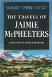 Robert Lewis Taylor  The Travels of Jaimie McPheeters