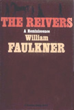 William Faulkner  The Reivers