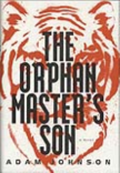Adam Johnson  The Orphan Master's Son