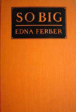 Edna Ferber  So Big