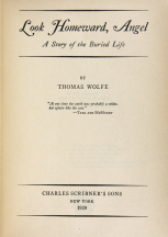 Thomas Wolfe Look Homeward, Angel 