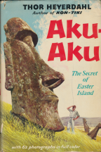 Thor Heyerdahl Aku-Aku - The Secret of Easter Island 