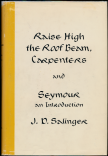 J. D. Salinger Raise High the Roof Beam, Carpenters, Seymour