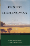 Ernest Hemingway True at First Light
